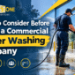 What to Consider Before Hiring a Commercial Power Washing Company 1 85x85